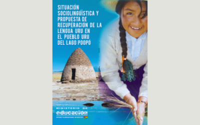 Situación sociolingüística y propuesta de recuperación de la lengua uru en el Pueblo Uru del Lago Poopó