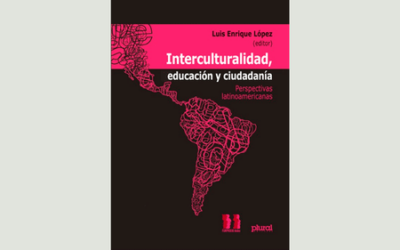 Interculturalidad, educación y ciudadanía. Perspectivas latinoamericanas