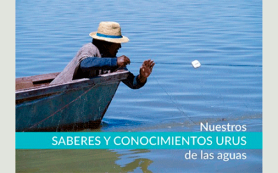 Nuestros Saberes y conocimientos urus de las aguas