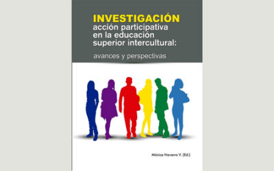 Investigación acción participativa en la educación superior intercultural: avances y perspectivas