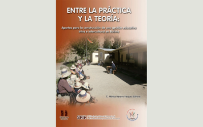 Entre la práctica y la teoría: Aportes para la construcción de una gestión educativa intra e intercultural en Bolivia