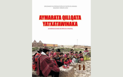 Aymarata qillqata yatxatawinaka (Investigaciones escritas en aymara)